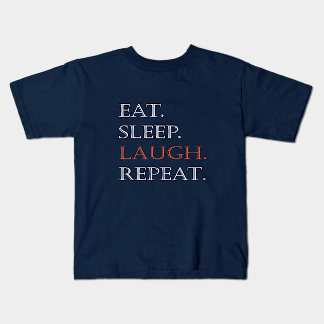 eat sleep laugh repeat Kids T-Shirt by halazidan